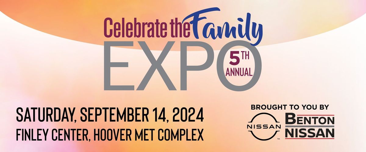 5th Annual Celebrate the Family Expo
