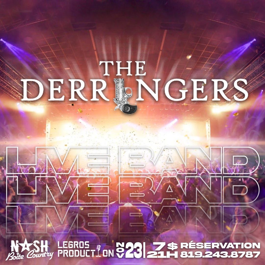 \u2b50\ufe0fLIVE BAND\u2b50\ufe0f THE DERRINGERS