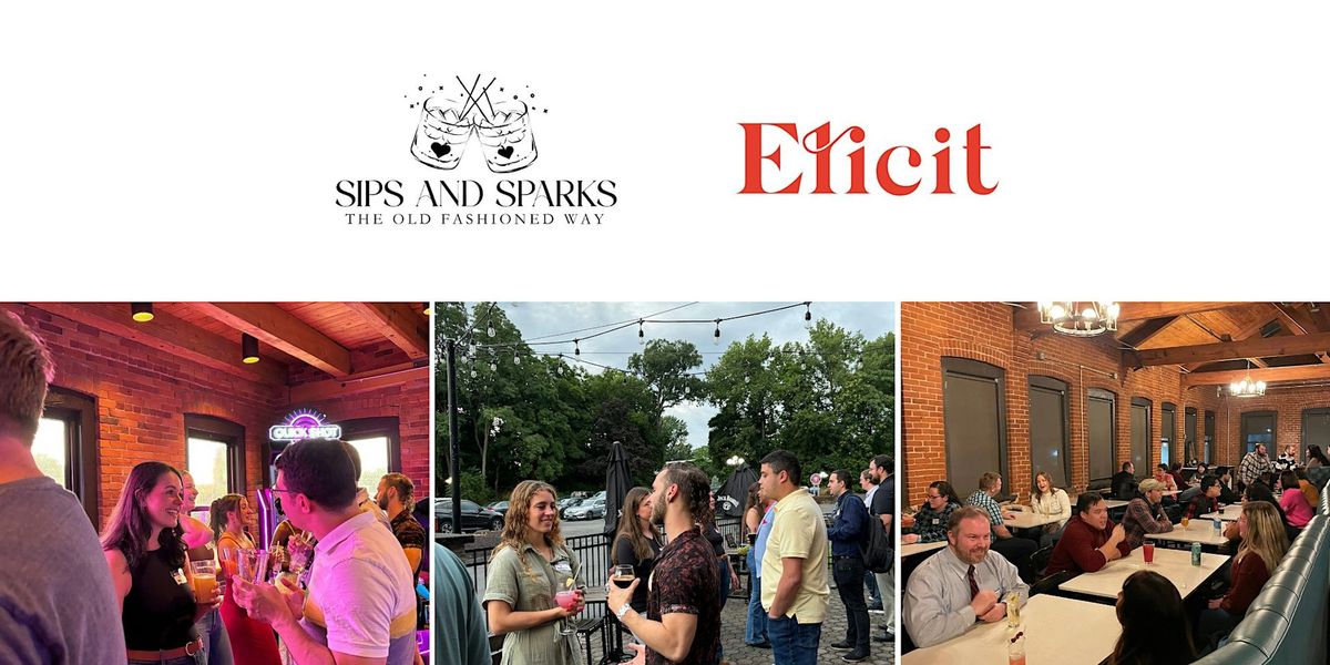 Sips and Sparks Speed Dating at Elicit, Manchester, CT ages 35-45