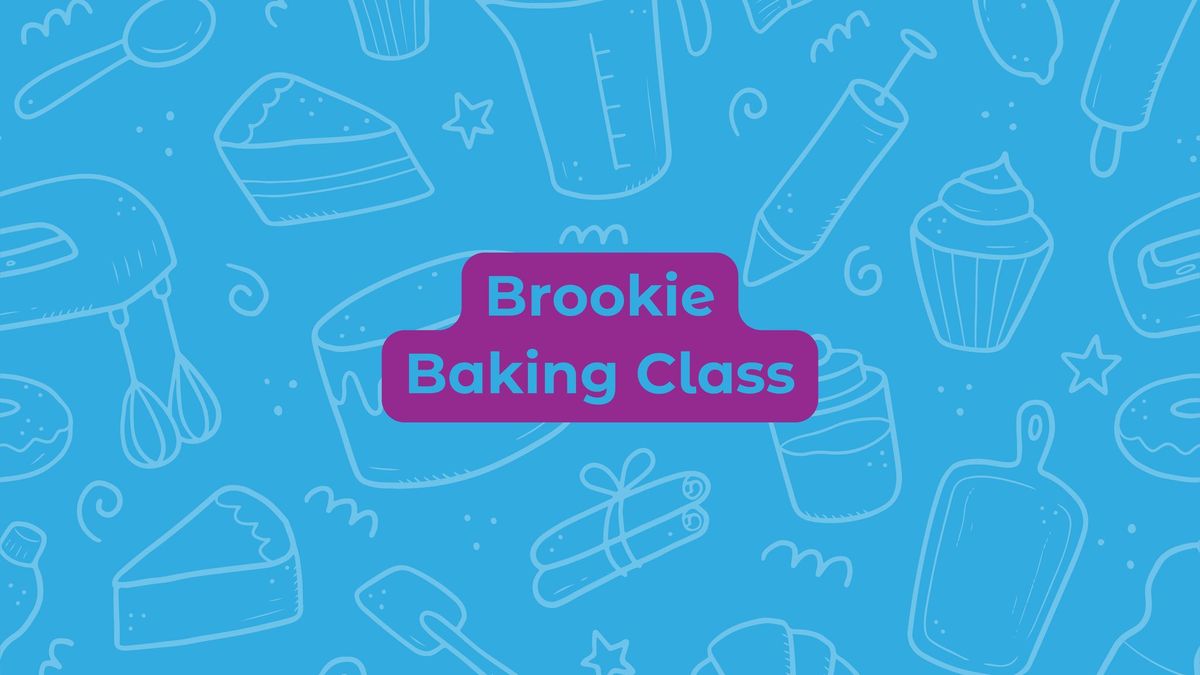 Brookie Baking Class