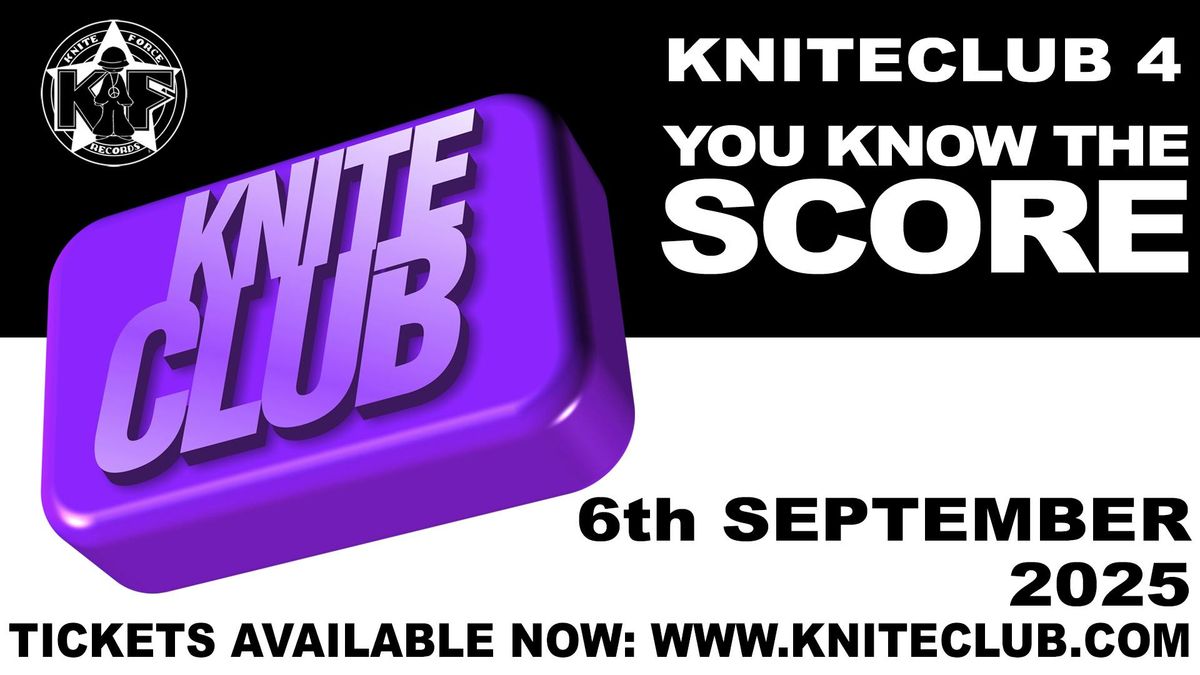 Kniteclub 4 - You know The Score