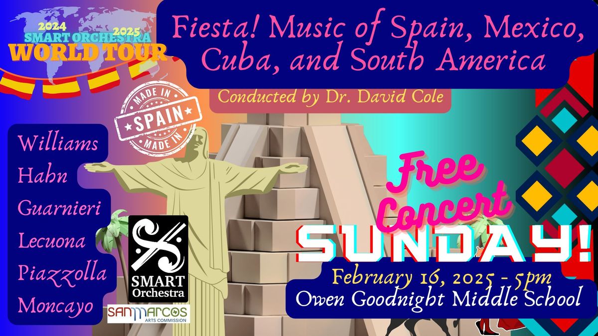 SMART Orchestra: Fiesta! Music of Spain, Mexico, Cuba and South America