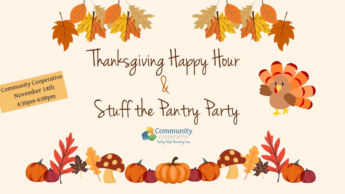 Thanksgiving Stuff the Pantry Party\ud83e\udd83