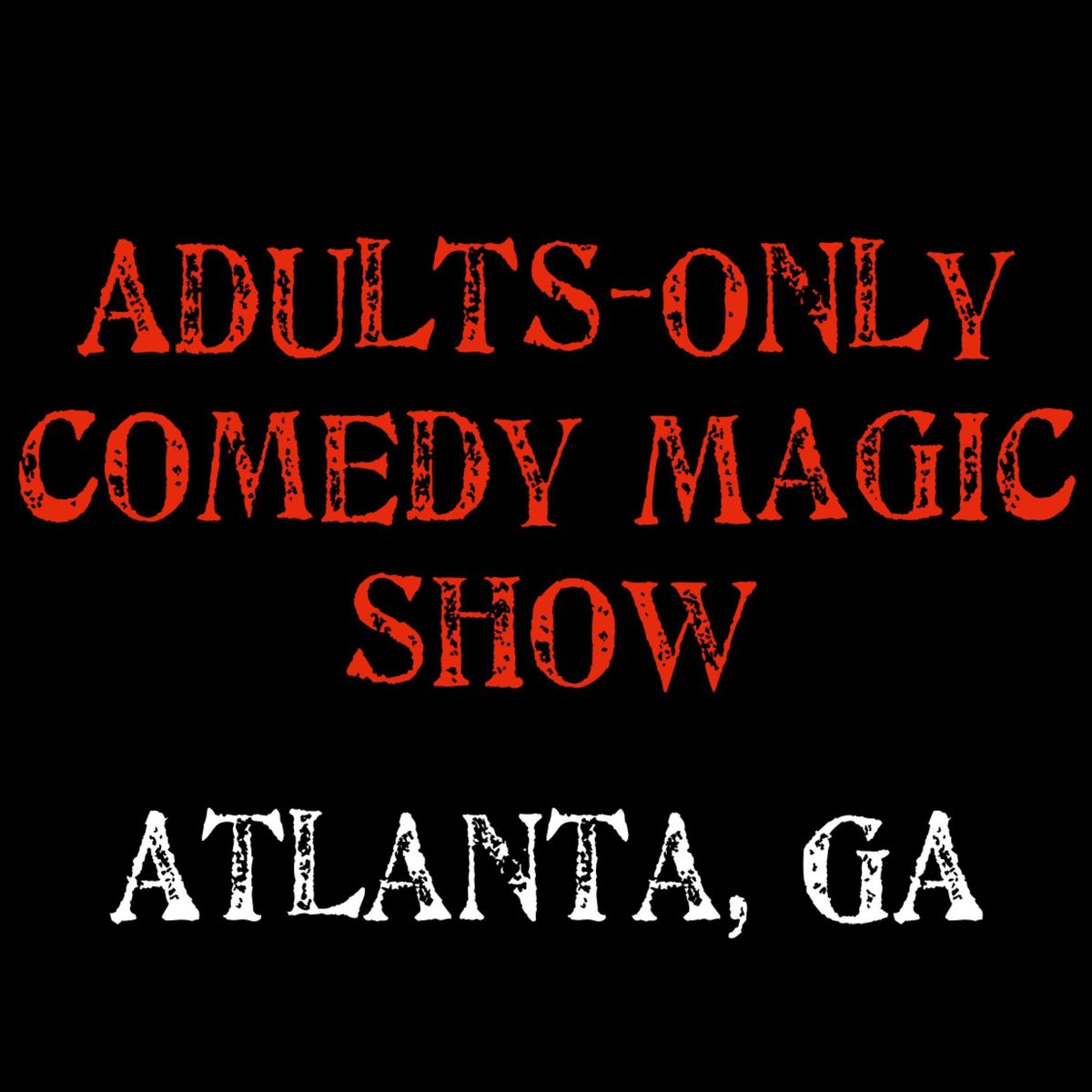 Magic for Adults: Atlanta, GA