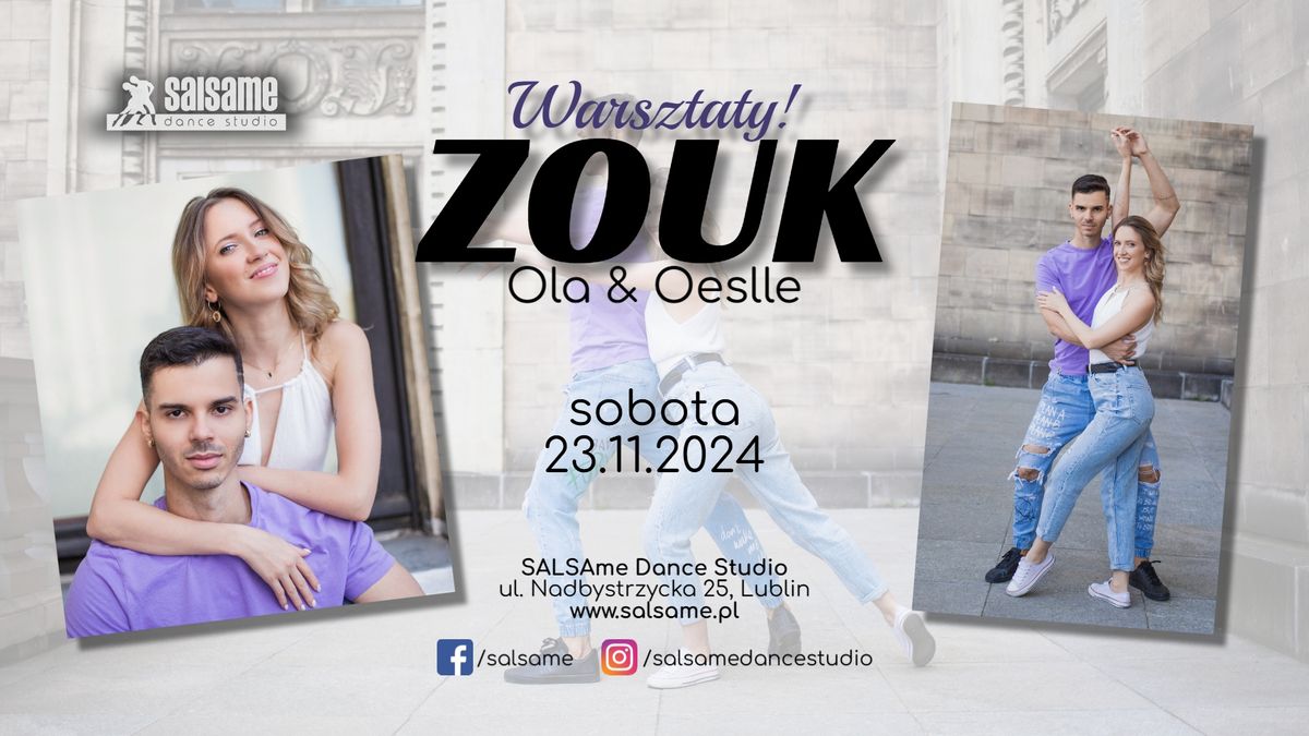 ZOUK \/ Ola i Oeslle \/ warsztaty \/ SALSAme Dance Studio \/ 23.11.2024 \/ Lublin