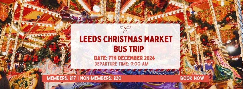 Leeds Christmas Market Bus Trip