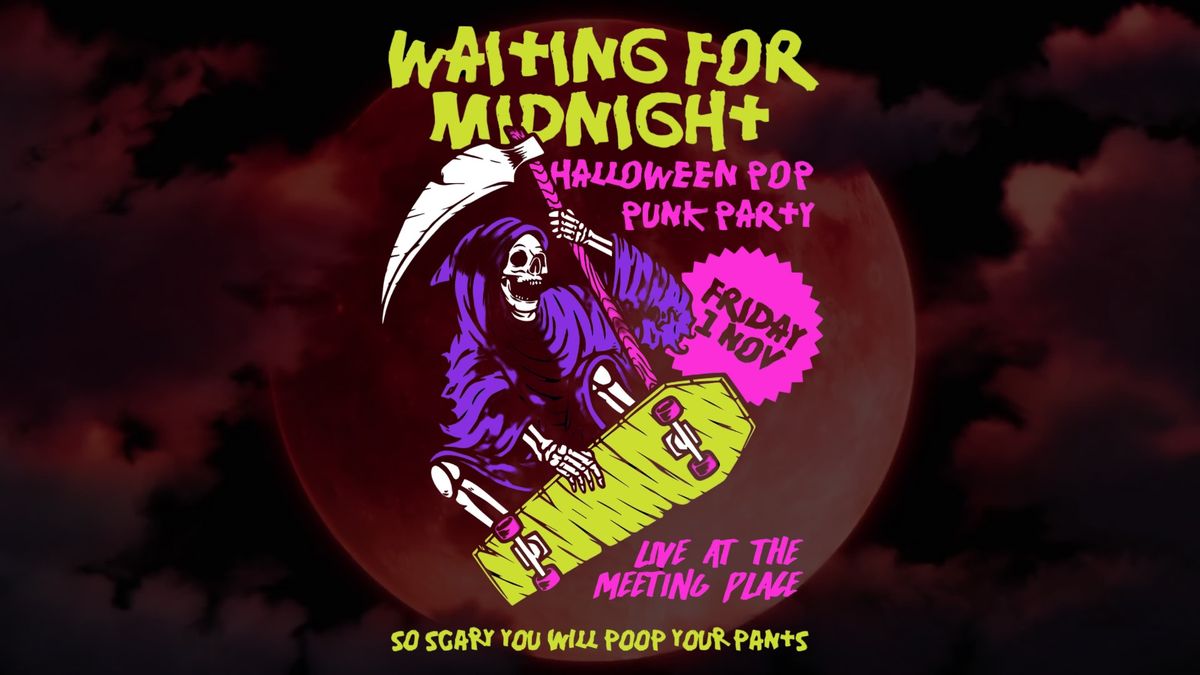 Waiting for Midnight - Halloween Pop Punk Party!