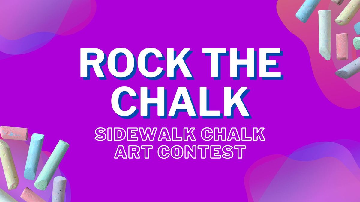 Rock the Chalk: Sidewalk Art Contest \u2605 Willmar Campus