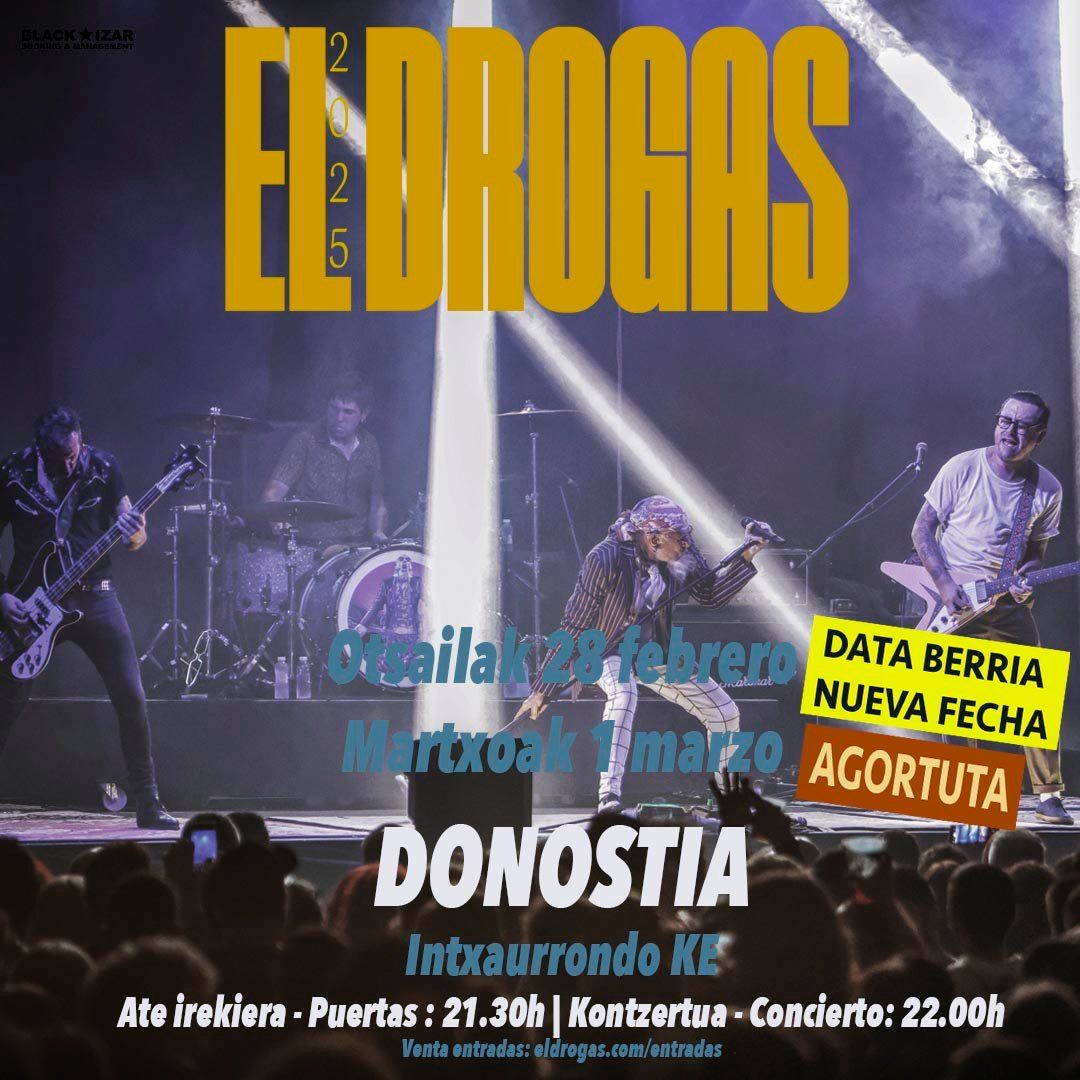 El Drogas en Donostia (\u00daltimas entradas)