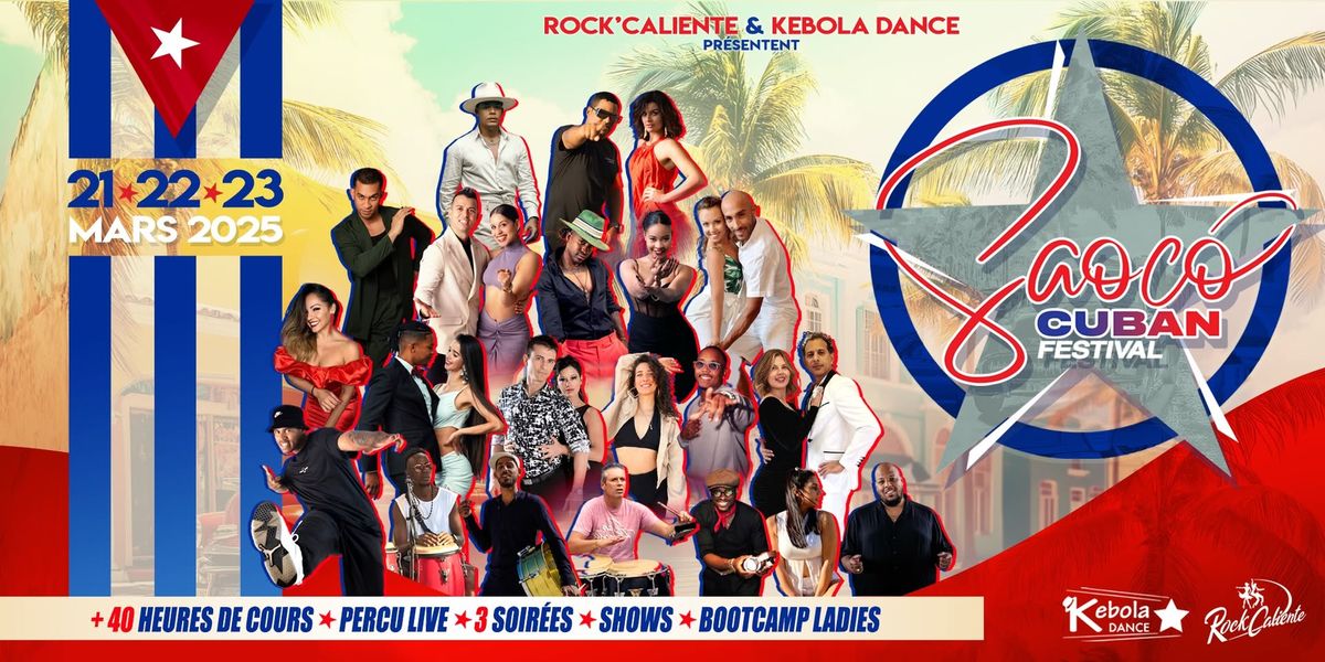 Saoco Cuban Festival | 21-22-23 Mars 2025 \u00e0 Aix-en-Provence