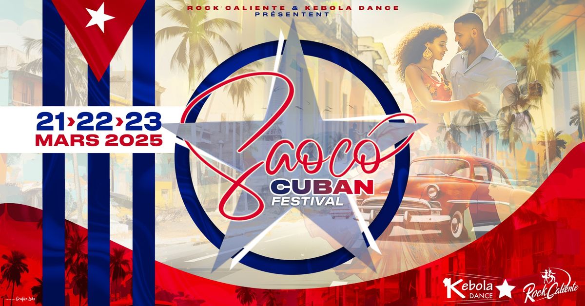 Saoco Cuban Festival | 21-22-23 Mars 2025 \u00e0 Aix-en-Provence