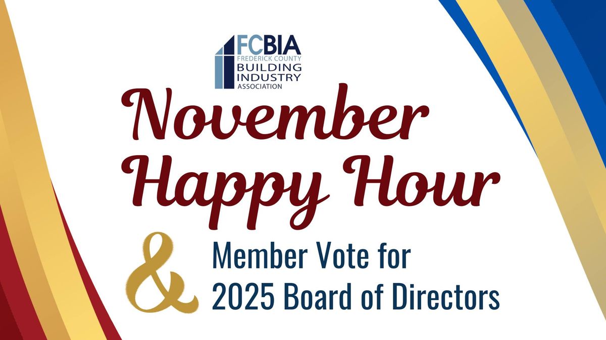 November Happy Hour & Member Vote for 2025 BOD