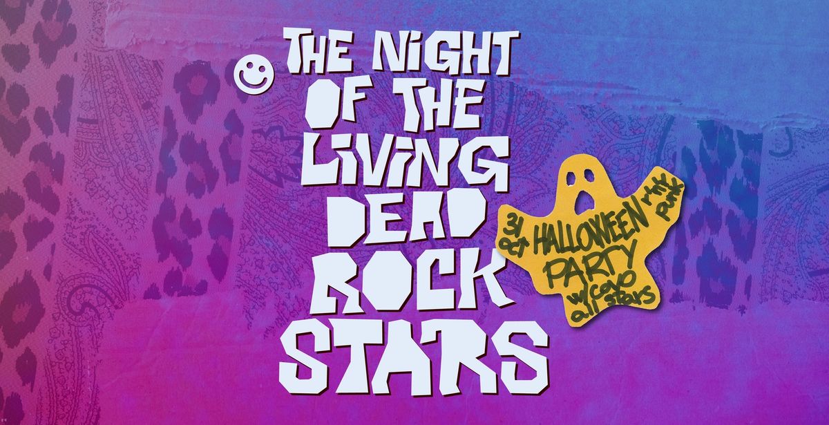 Covo Club Halloween Party: The Night Of The Living Dead Rock Stars | live TBA