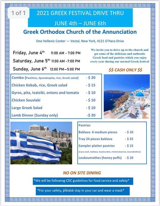 Annunciation Greek Festival Drive Thru 2021 Ohara Dr Vestal Ny 13850 United States Endicott 4 June To 6 June Greek Festival 2022 Vestal Ny