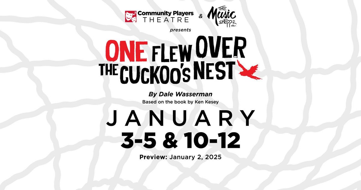 One Flew Over the Cuckoo's Nest Performances