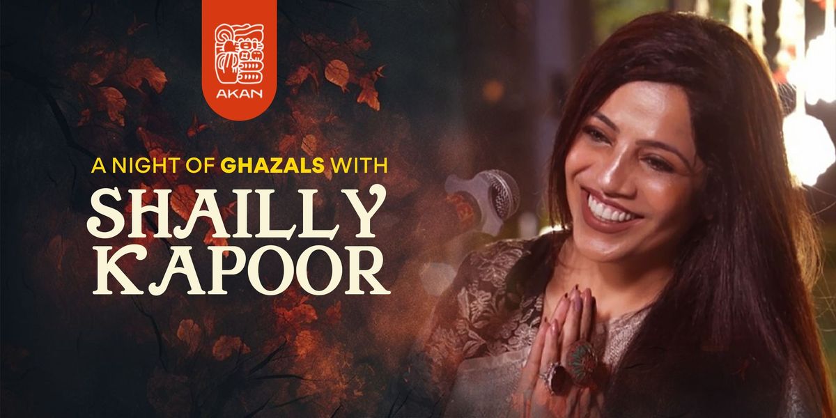 A Night of Ghazals with Shailly Kapoor