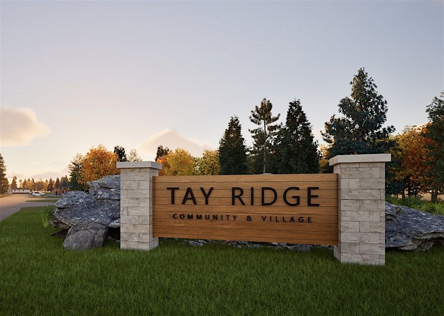 Tay Ridge Village Information Session