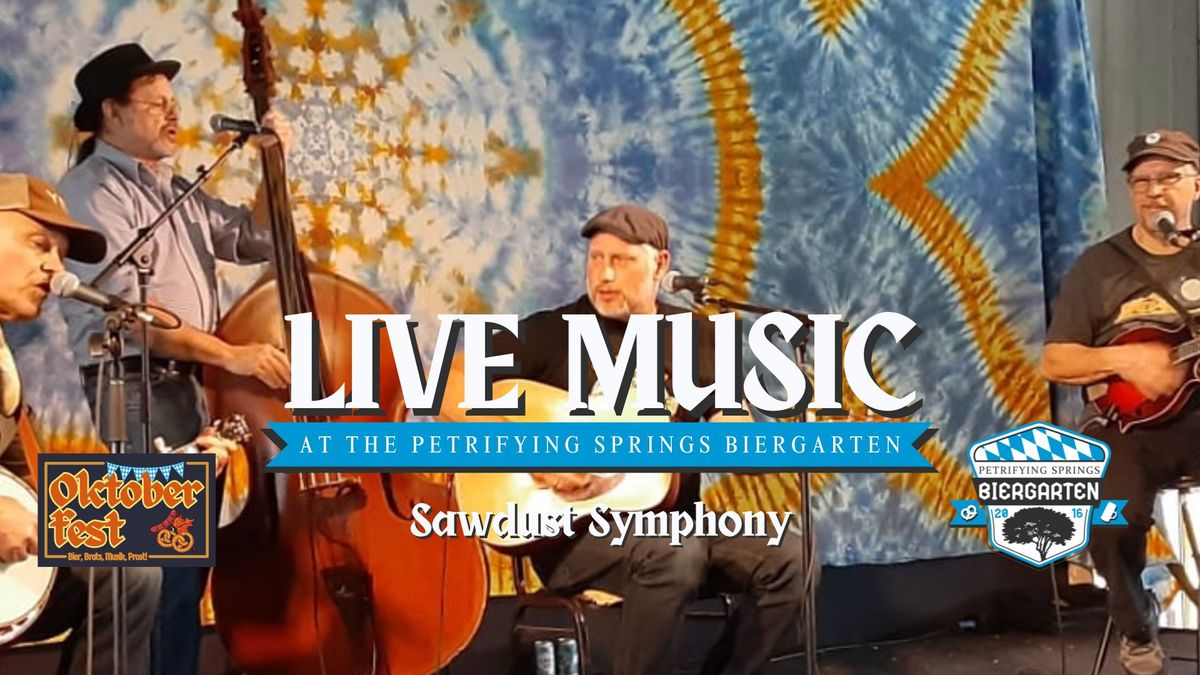 LIVE MUSIC: Sawdust Symphony