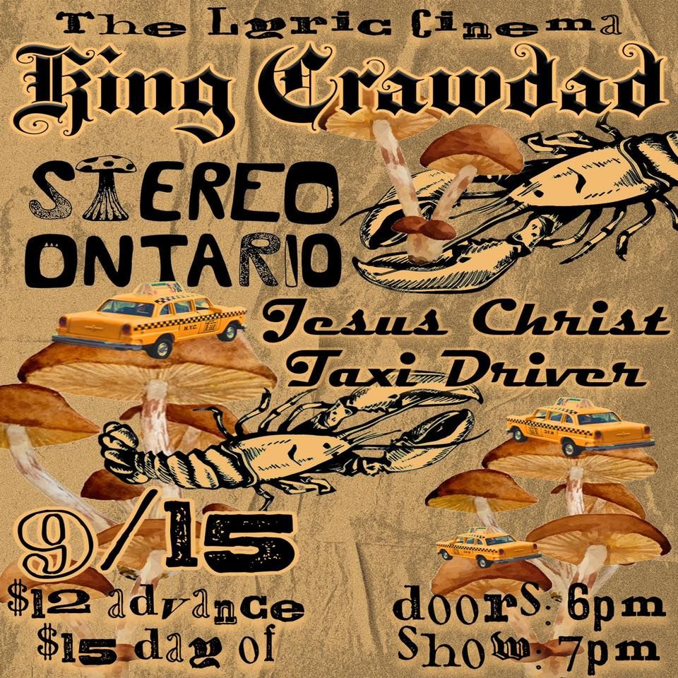 King Crawdad\/Jesus Christ Taxi Driver\/Stereo Ontario