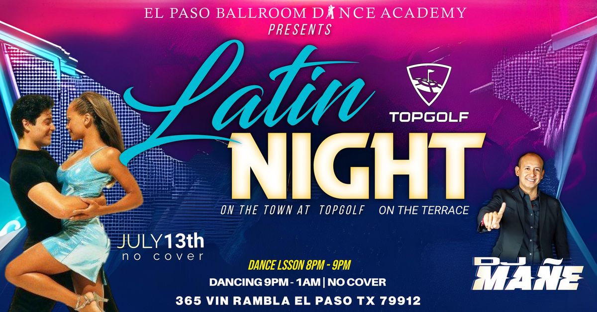 Latin Night on the Town at Topgolf