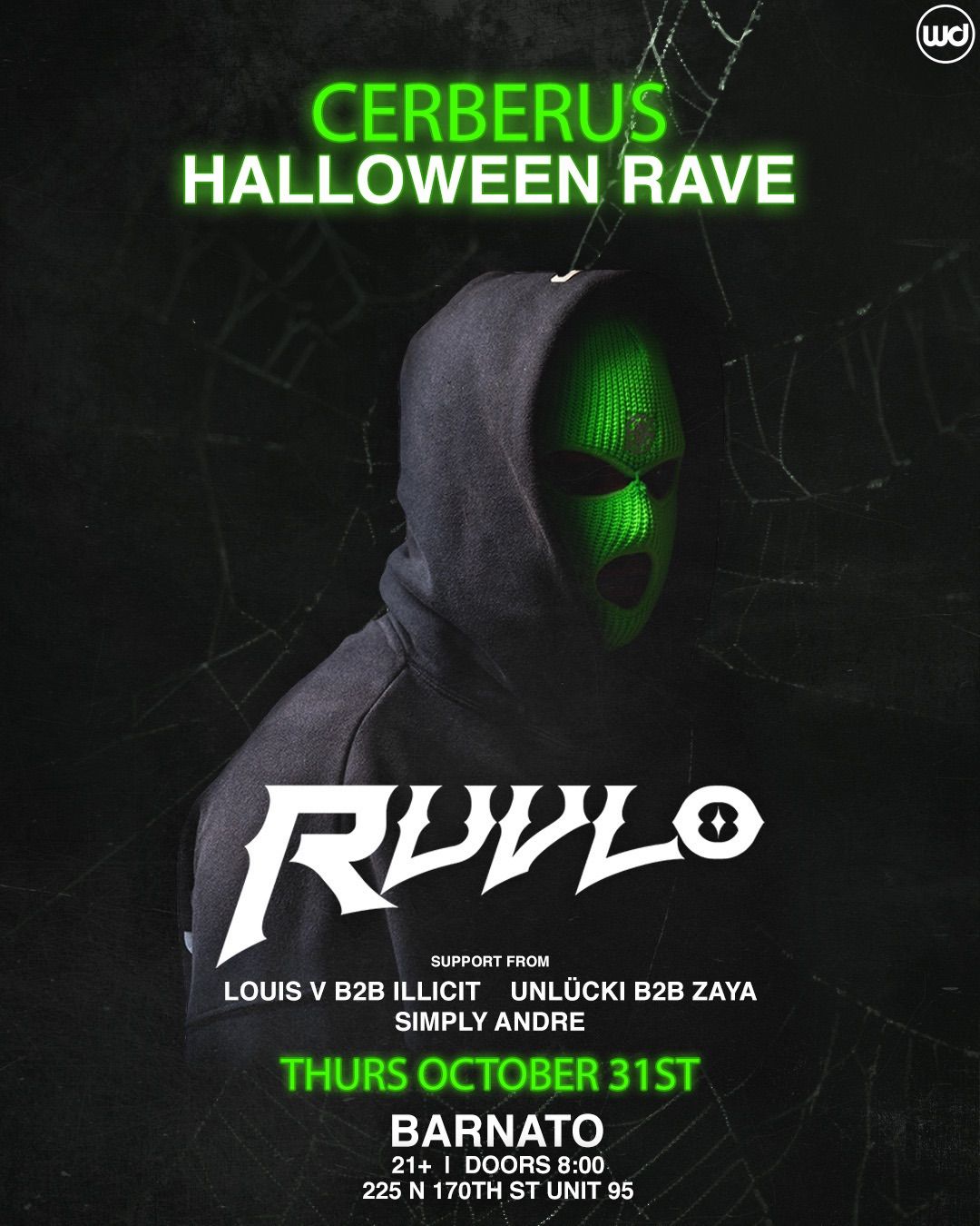 Cerberus Halloween Rave: featuring RUVLO