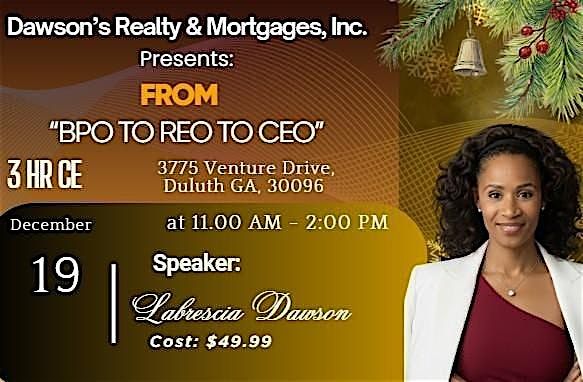 "From BPO to REO to CEO"