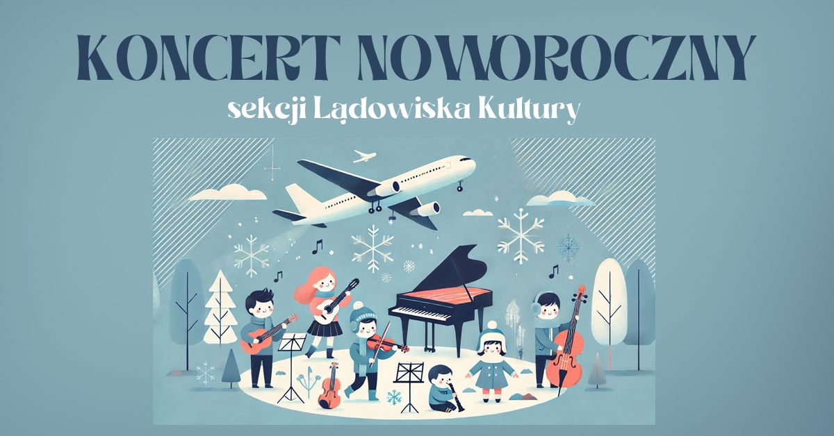 Koncert Noworoczny sekcji L\u0105dowiska Kultury