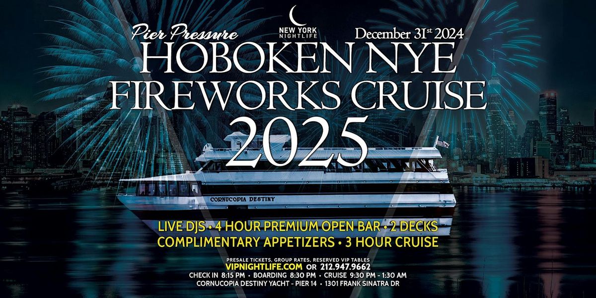 Hoboken New Year's Eve Fireworks Party Cruise 2025