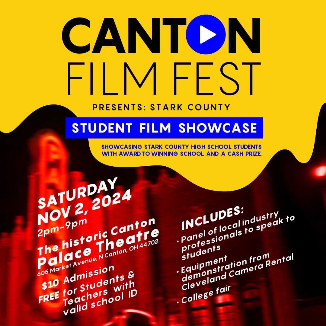 Canton Film Fest: Student Film Showcase