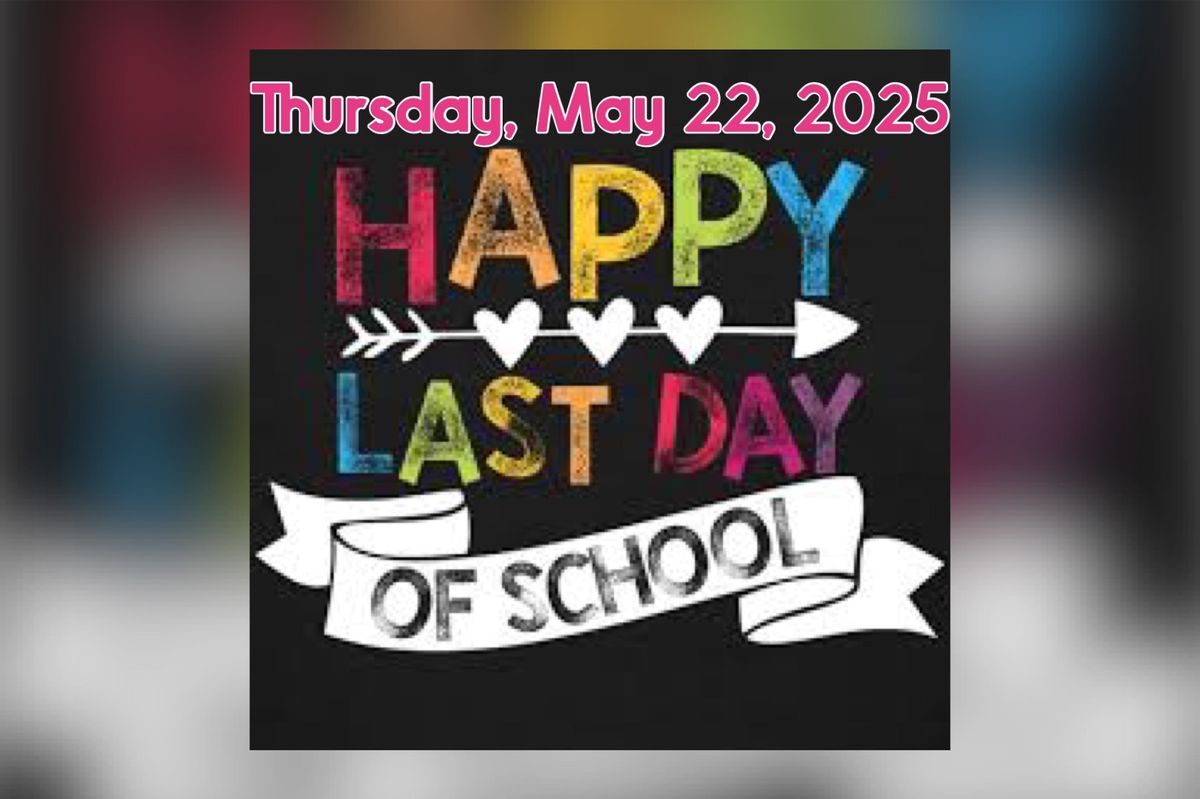 JLC Last Day of School 2025!