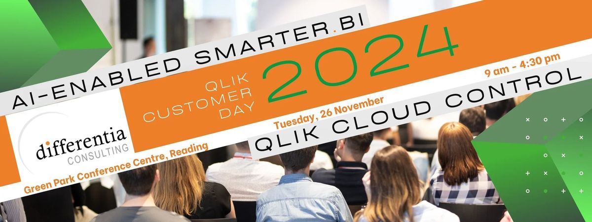 Qlik Customer Day \u2013 26th November 2024 \u2013 Reading