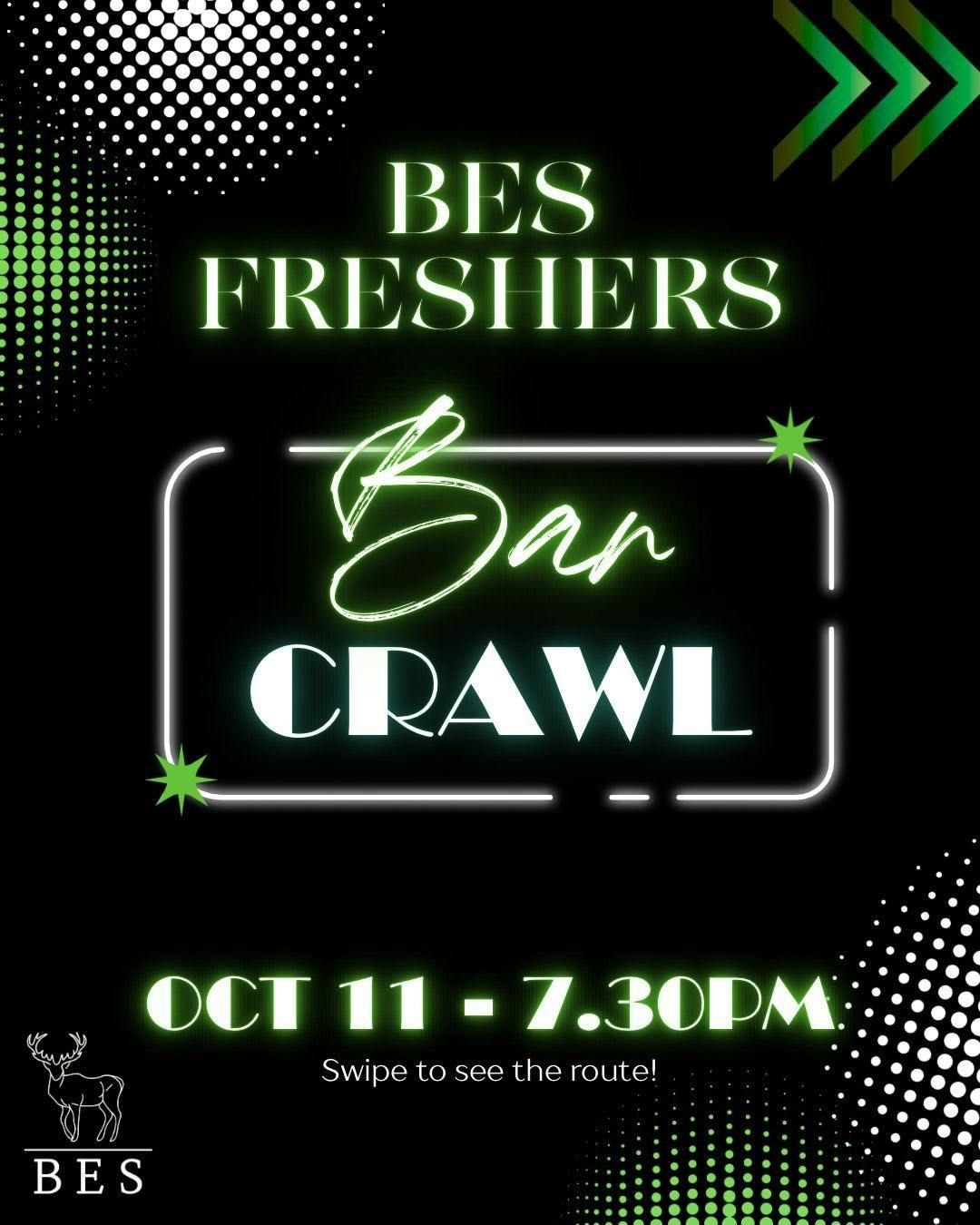 BES Freshers Bar Crawl