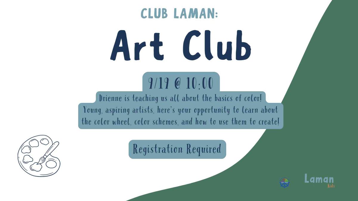 Club Laman: Art Club (Registration Required)