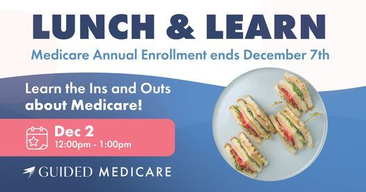Lunch & Learn - Learn the Ins & Outs of Medicare!