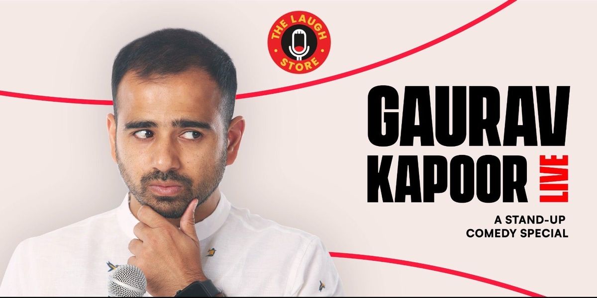 Gaurav Kapoor Live