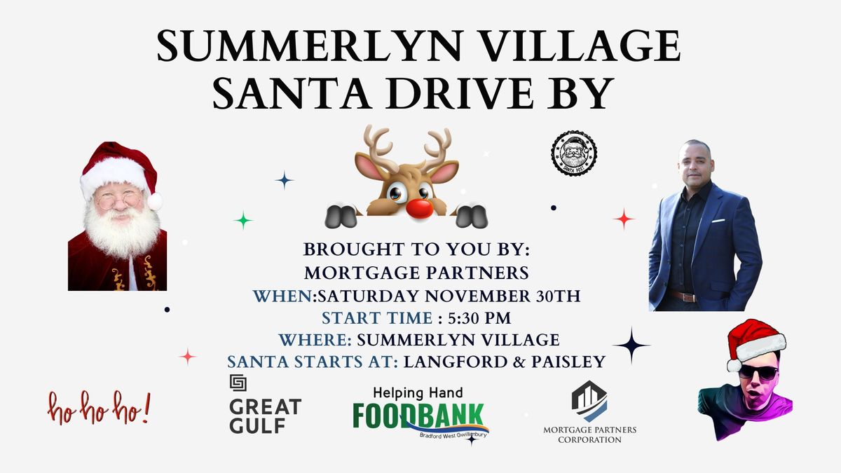 Santa Drive-By in Summerlyn Village