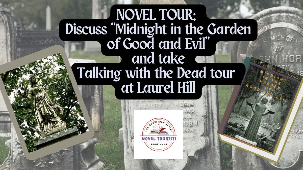 Talking to the Dead Tour! & Book Discussion: \u201cMidnight in the Garden of Good and Evil\u201d