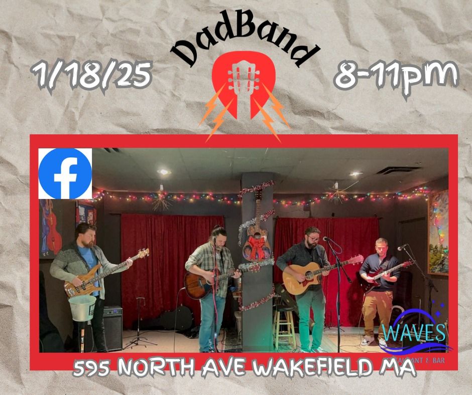 DadBand Rocks at Waves in Wakefield