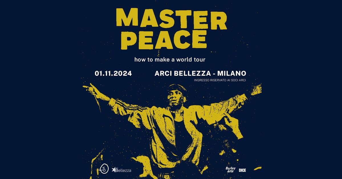 MASTER PEACE | Milano, Arci Bellezza