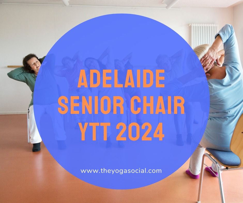 Adelaide Senior Chair YTT