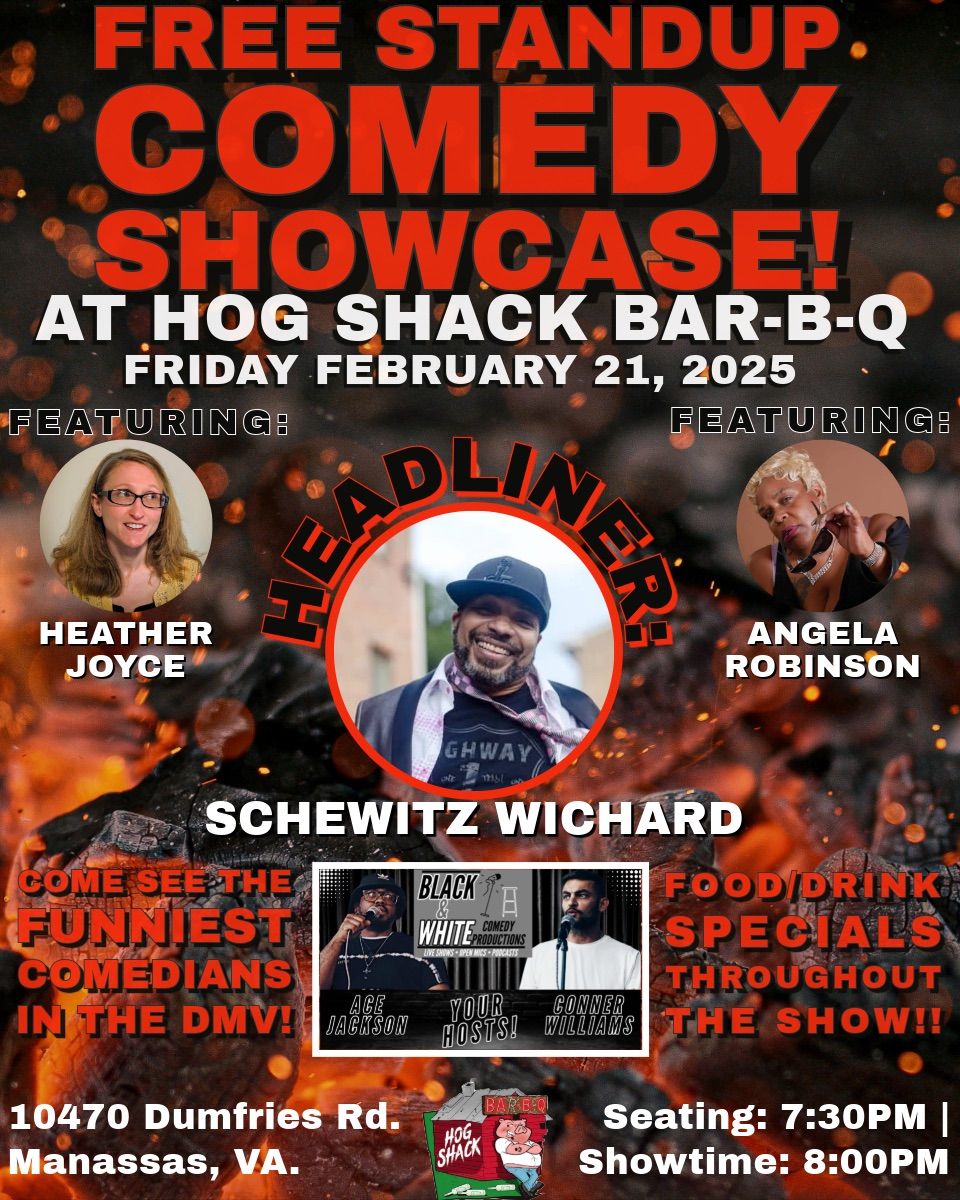 FREE Standup Comedy Showcase! At Hog Shack Bar-B-Q