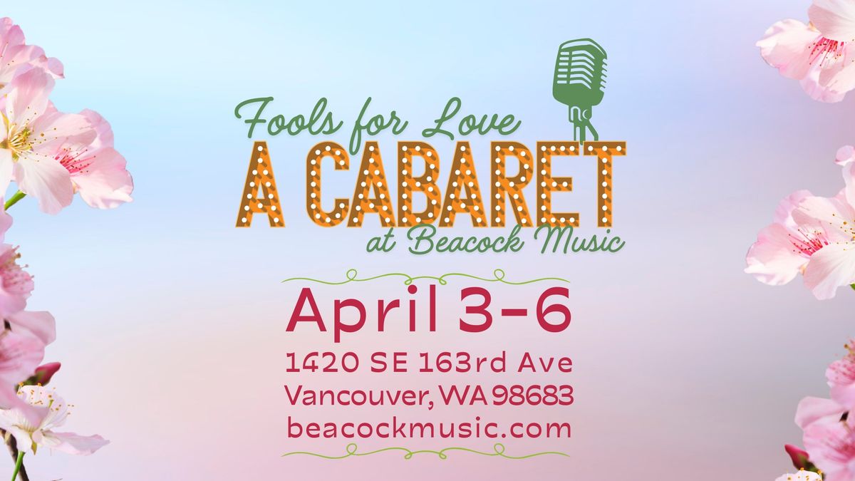 Fools for Love- A Musical Cabaret