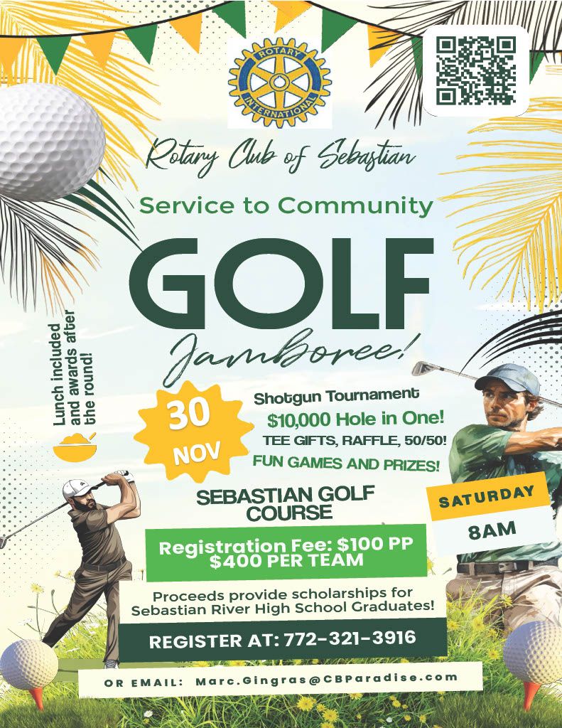 Rotary Club of Sebastian, Inc Service to Community Golf Jamboree!