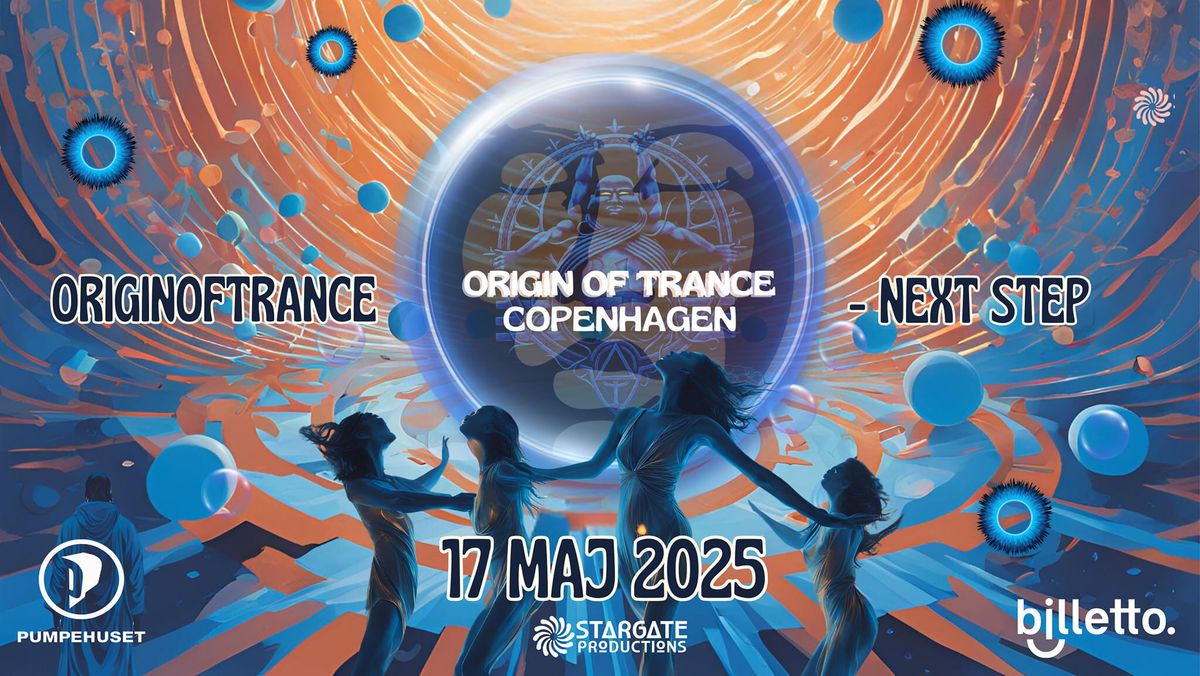 ORIGINOFTRANCE- NEXT STEP-TEGMA\/BEATBIZARRE-PUMPEHUSET 