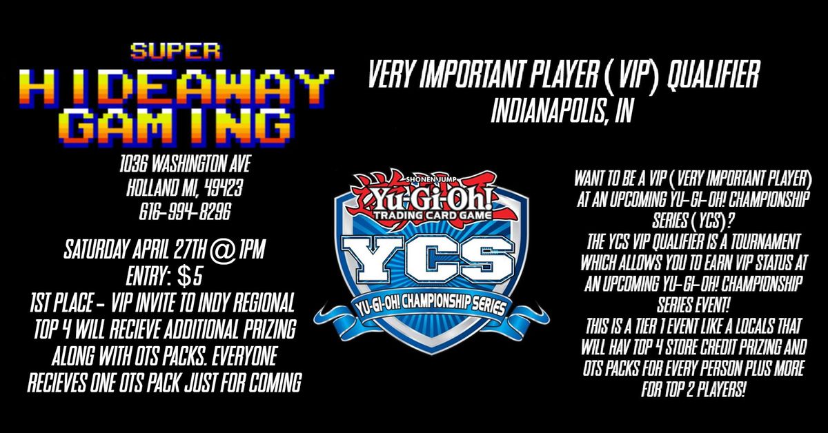 Yugioh YCS VIP Qualifier - Indy