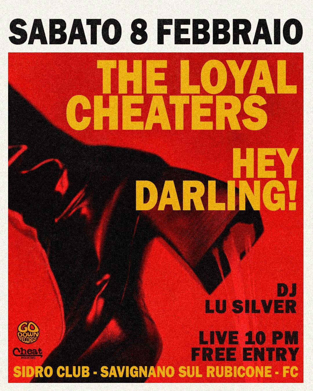 THE LOYAL CHEATERS + HEY DARLING! Live @ Sidro Club