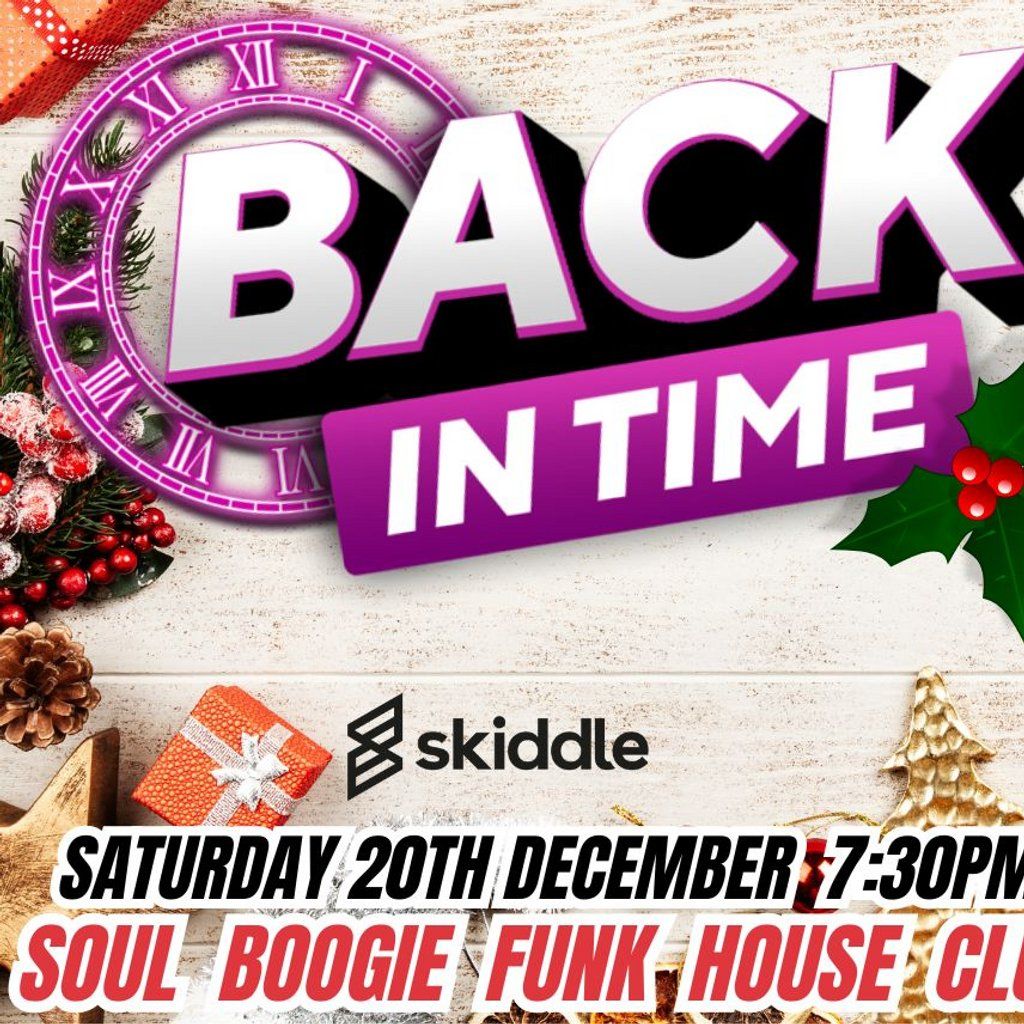 BACK IN TIME Christmas Party!