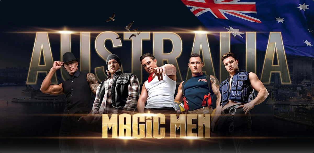 MAGICMEN TAKE OVER BALLARAT VIC