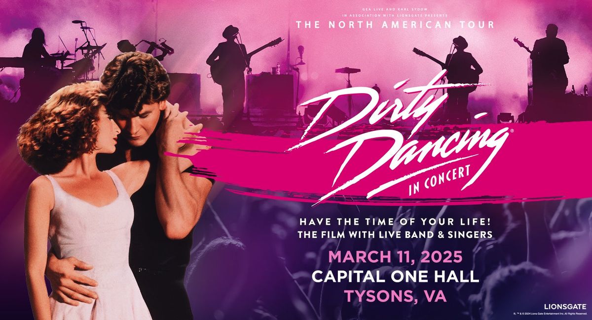 Dirty Dancing - Tysons