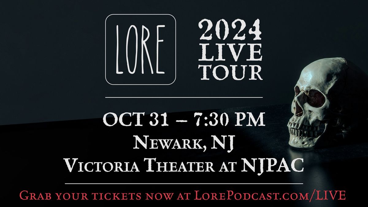 Lore Podcast Live